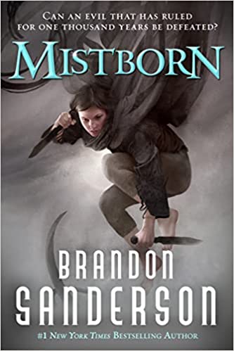 The Final Empire by  Brandon Sanderson; Mistborn Era 1 books