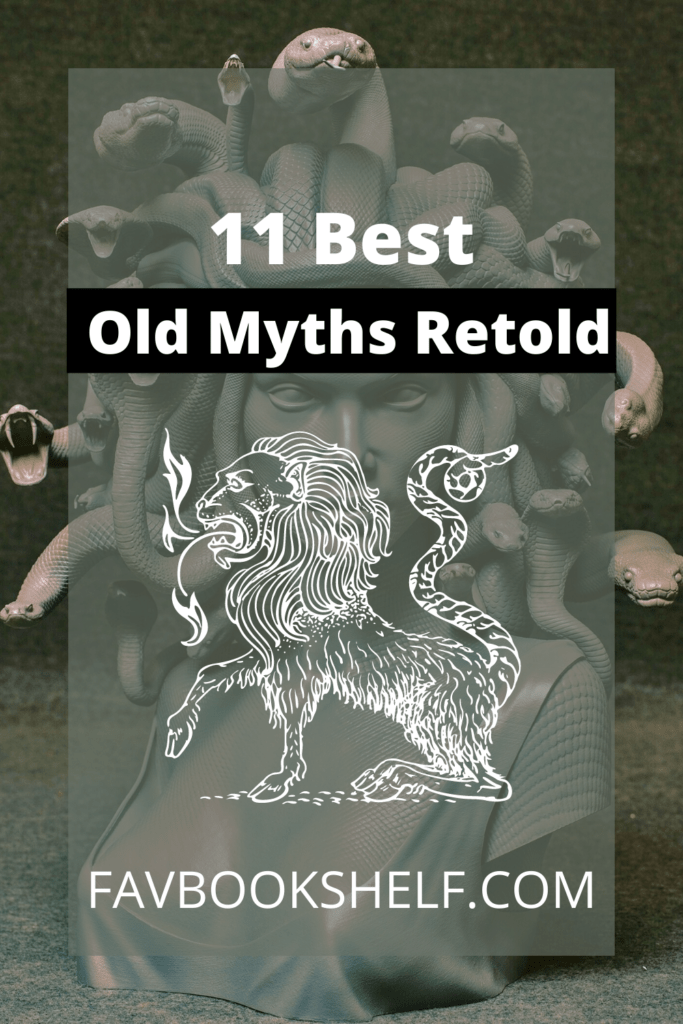 11 Best Old Myths Retold