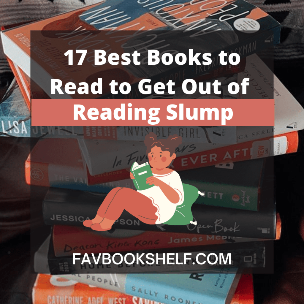 17 best books to read to get out of reading slump