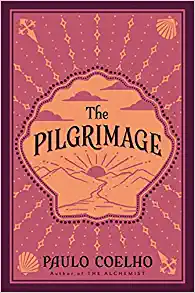 The Pilgrimage; best books by paulo coelho
