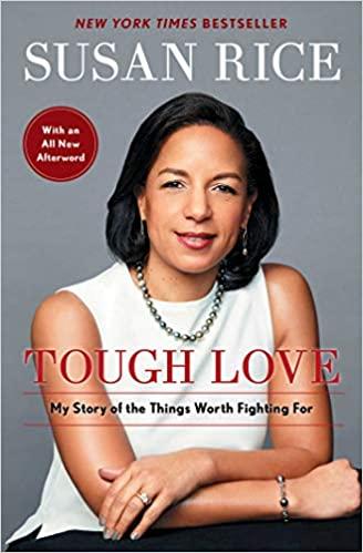 Tough love by Susan Rice
books recommended by indra nooyi