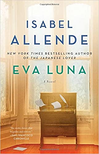 Eva Luna by Isabel Allende; books on magical realism