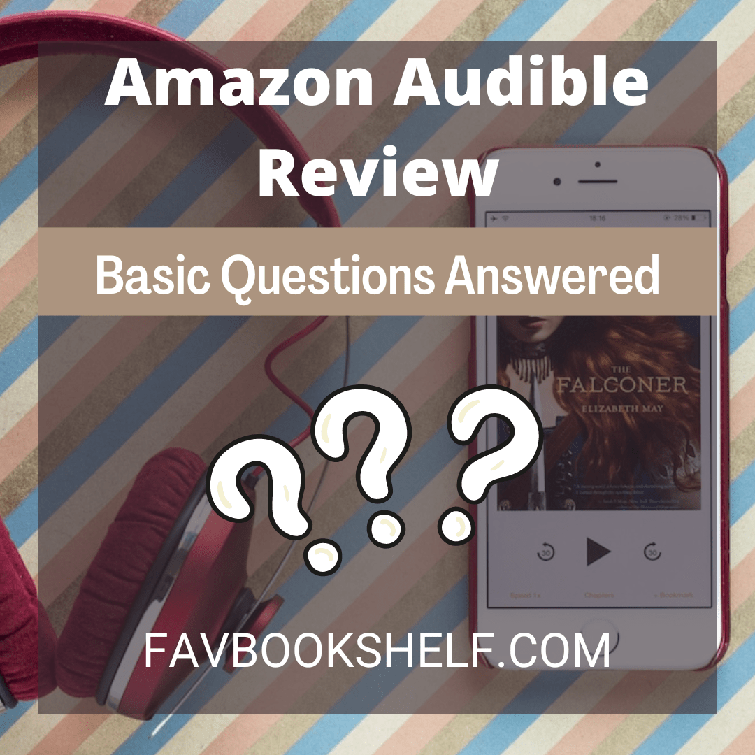 Is Amazon Audible Worth It? - Favbookshelf