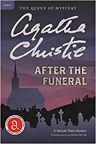 hercule poirot books;
After the Funeral by  Agatha Christie