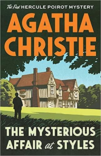 hercule poirot books;
The Mysterious Affair at Styles by Agatha Christie