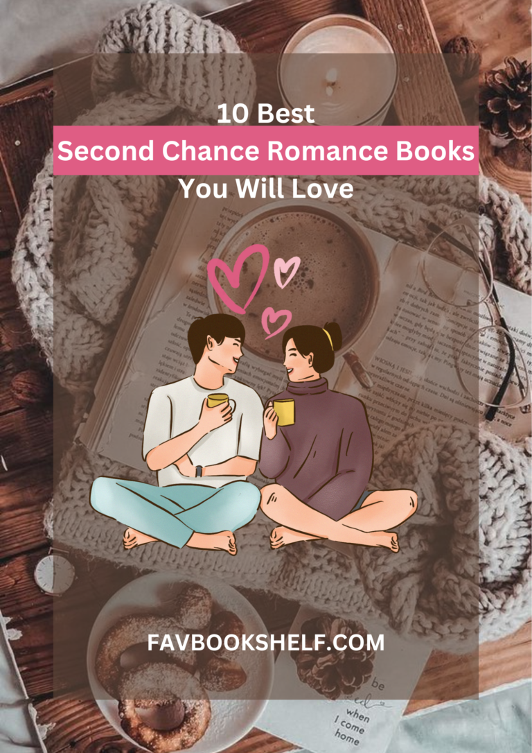 10 Best Second Chance Romance Books You Will Love | Favbookshelf