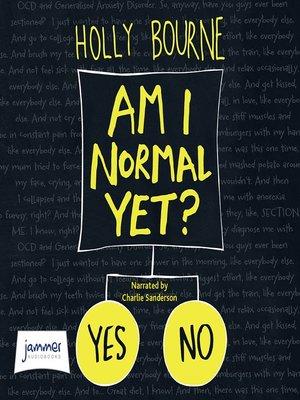 Am I Normal Yet by Holly Bourne