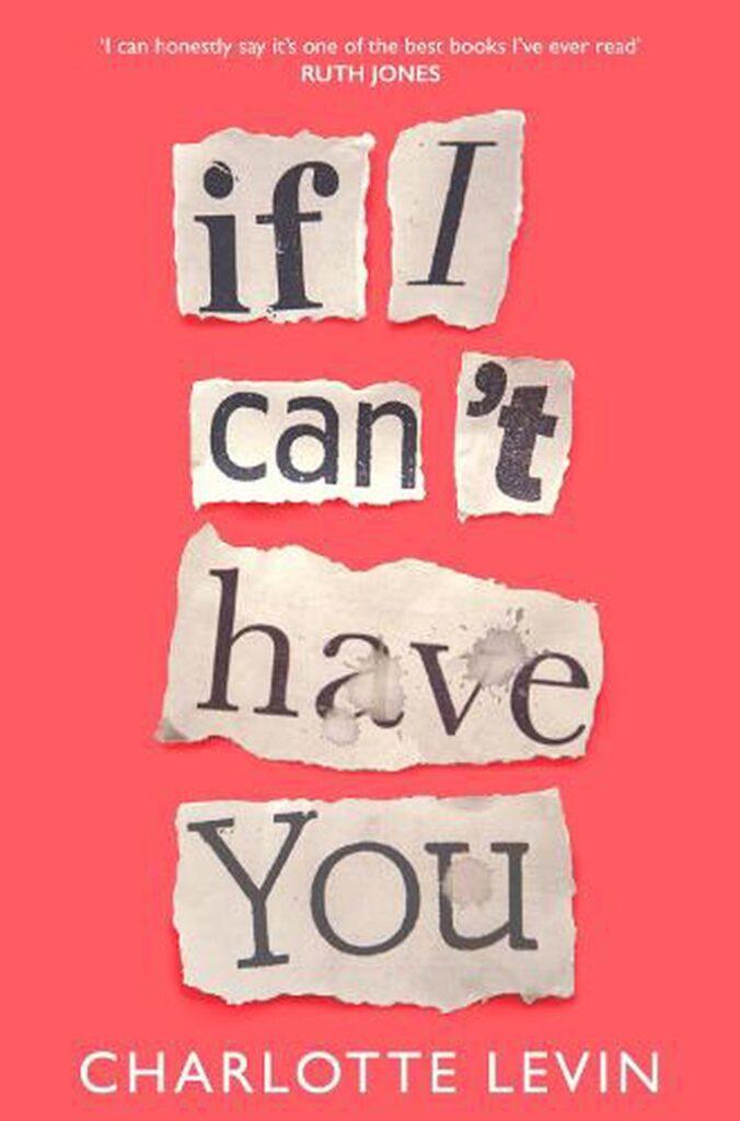 If I Can’t Have You by Charlotte Levin, dark humor