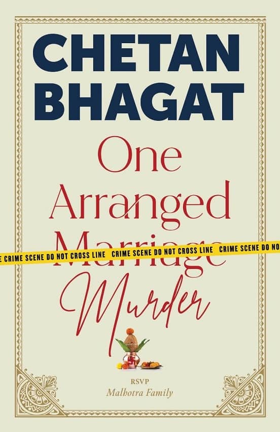 One Arranged Murder 
 Chetan Bhagat