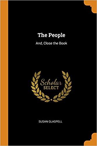 The People by Susan Glaspell