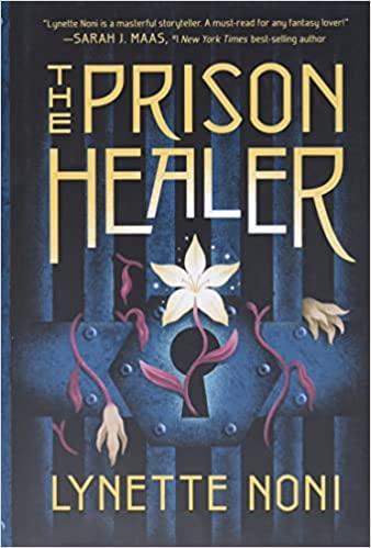 The Prison Healer by Lynette Noni
the prison healer series
 prison healer book review