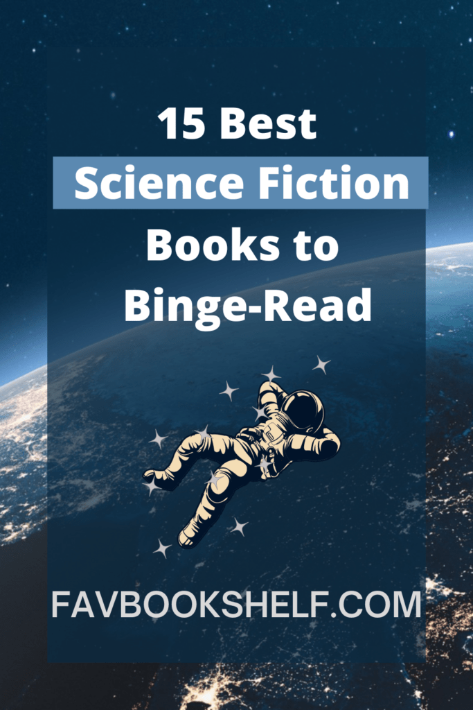 15 Best Science Fiction Books to Binge Read