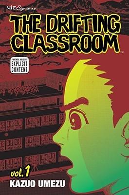 The Drifting Classroom by Kazuo Umezo, horror books 