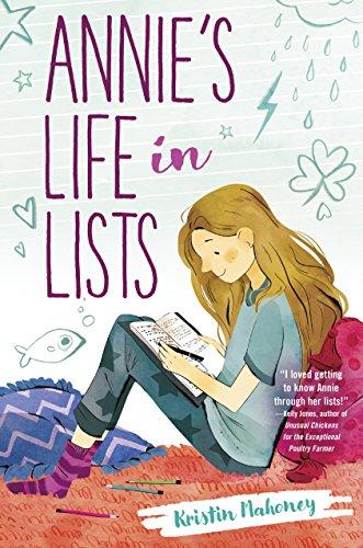 Annie's Life in Lists by Kristin Mahoney, best middle grade books