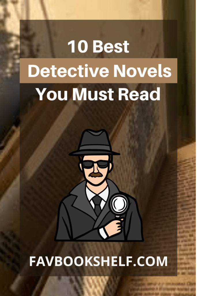 10 Best Detective Novels You Must Read