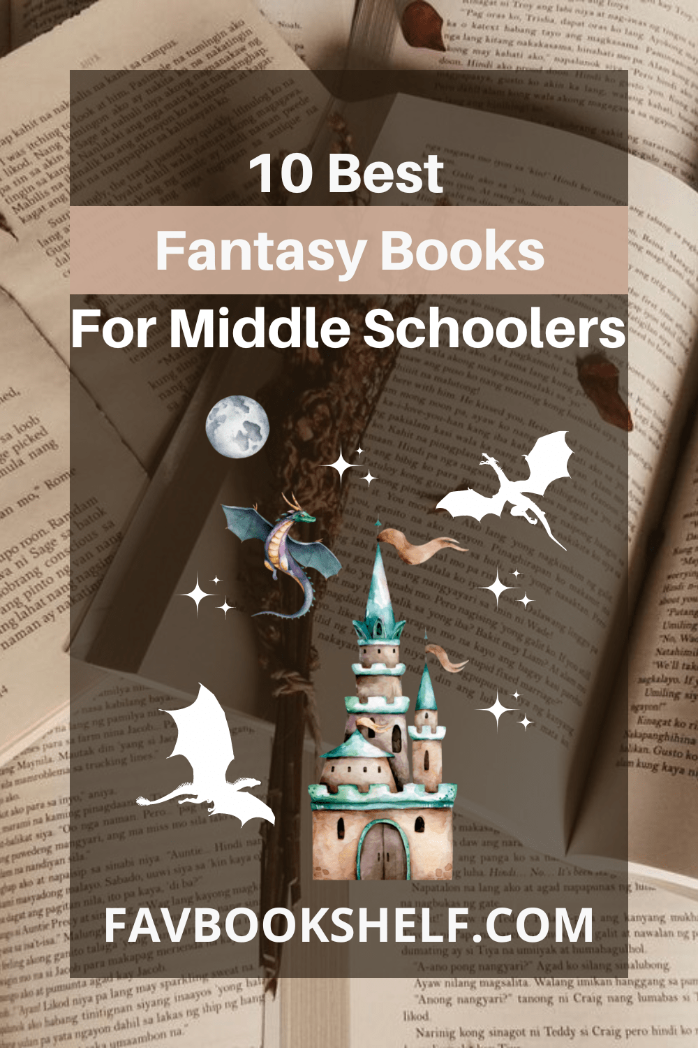 The 10 Best Fantasy Books Perfect For Middle Schoolers Favbookshelf 