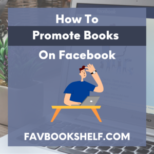 Read more about the article How to promote books on Facebook