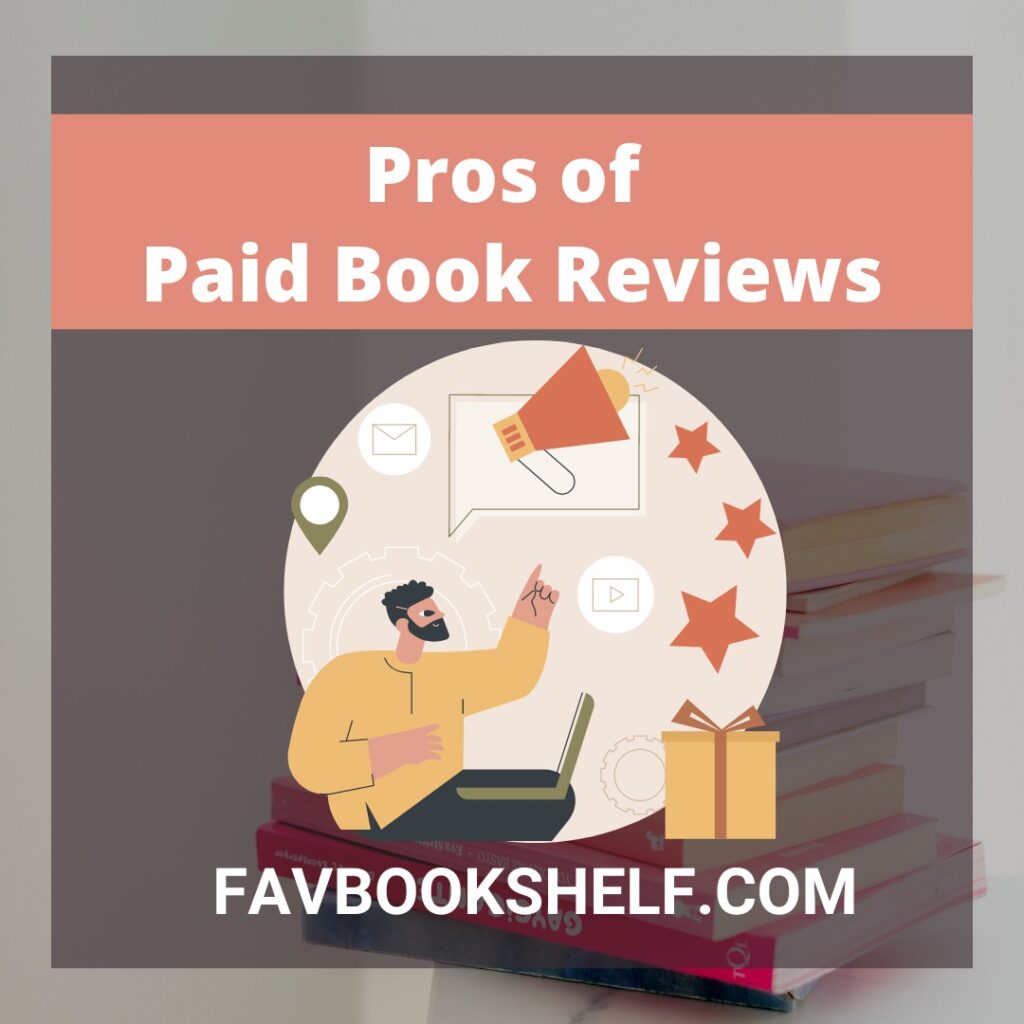 Pros of Paid Book Reviews