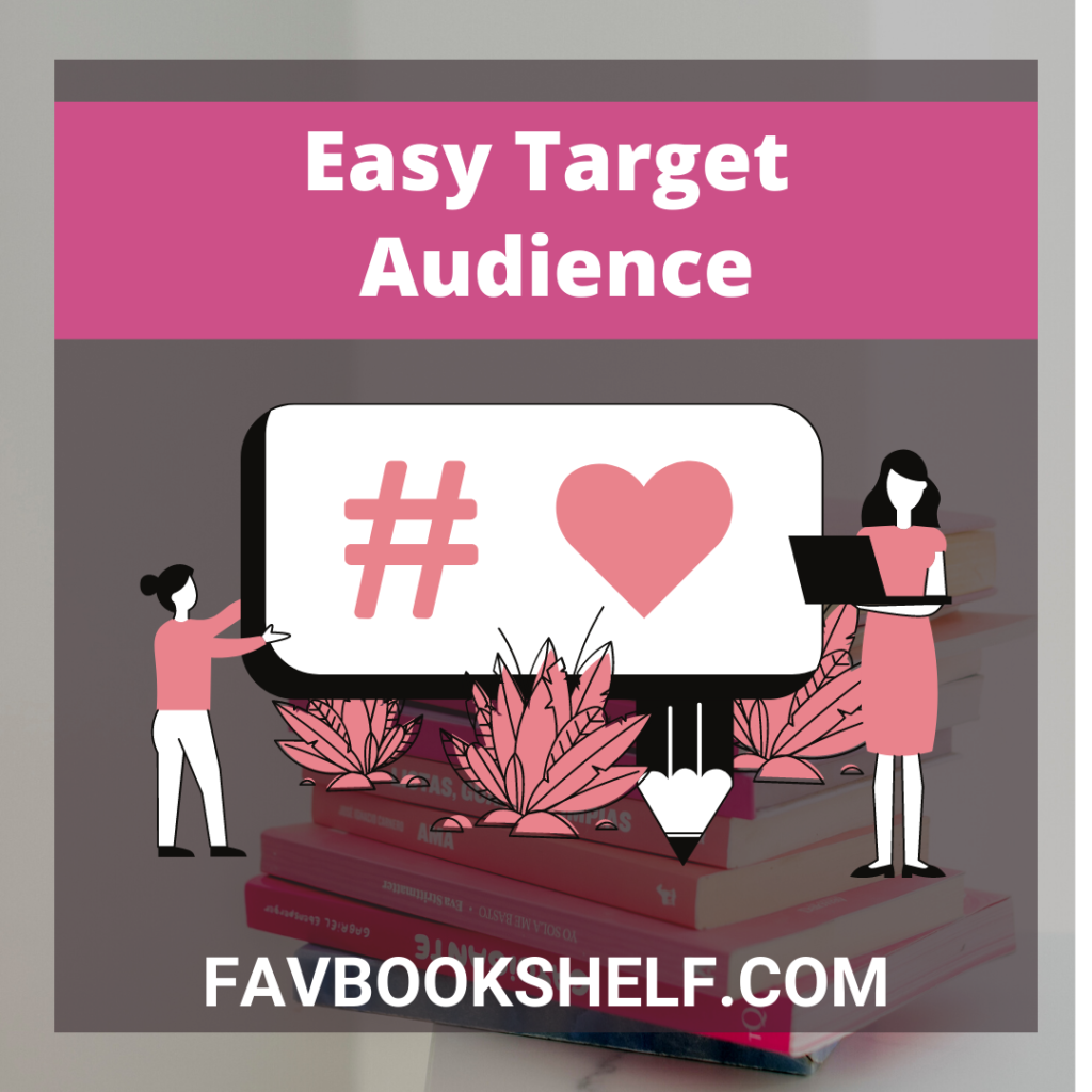 Easy Target Audience