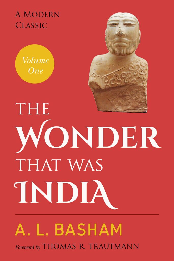 The Wonder That Was India by A. L. Basham, cultural history books