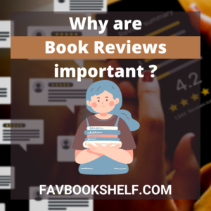 Read more about the article Why are book reviews important to authors? (Everything You Need to Know)- Favbookshelf