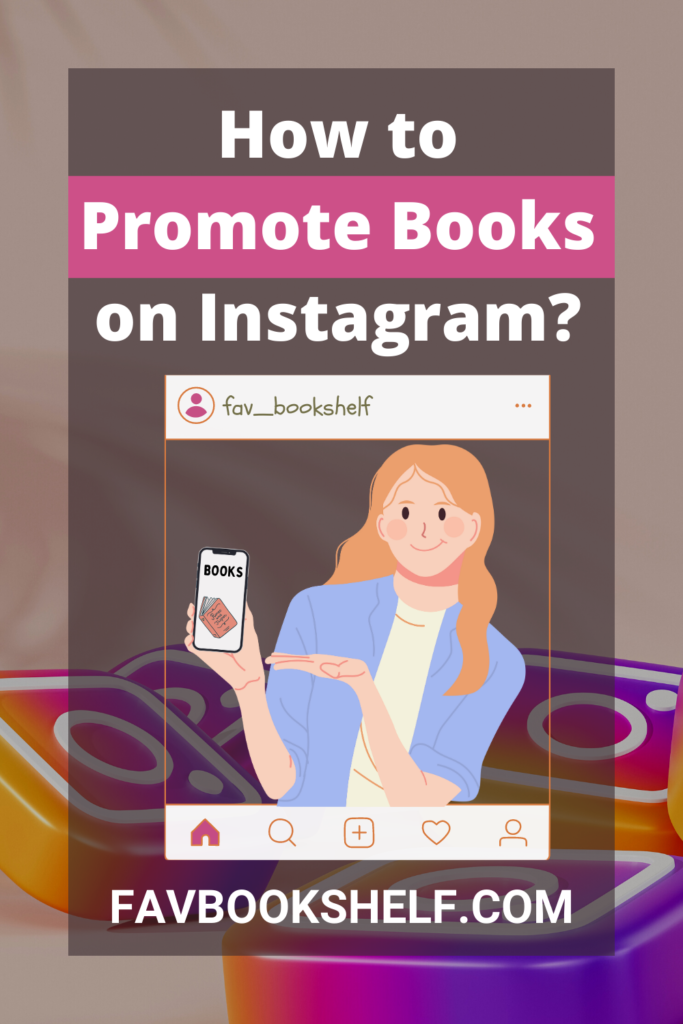How to promote books on Instagram