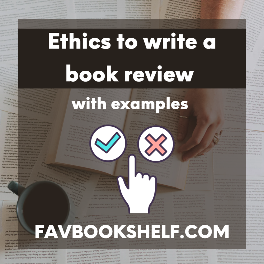 Ethics to write a book review with examples