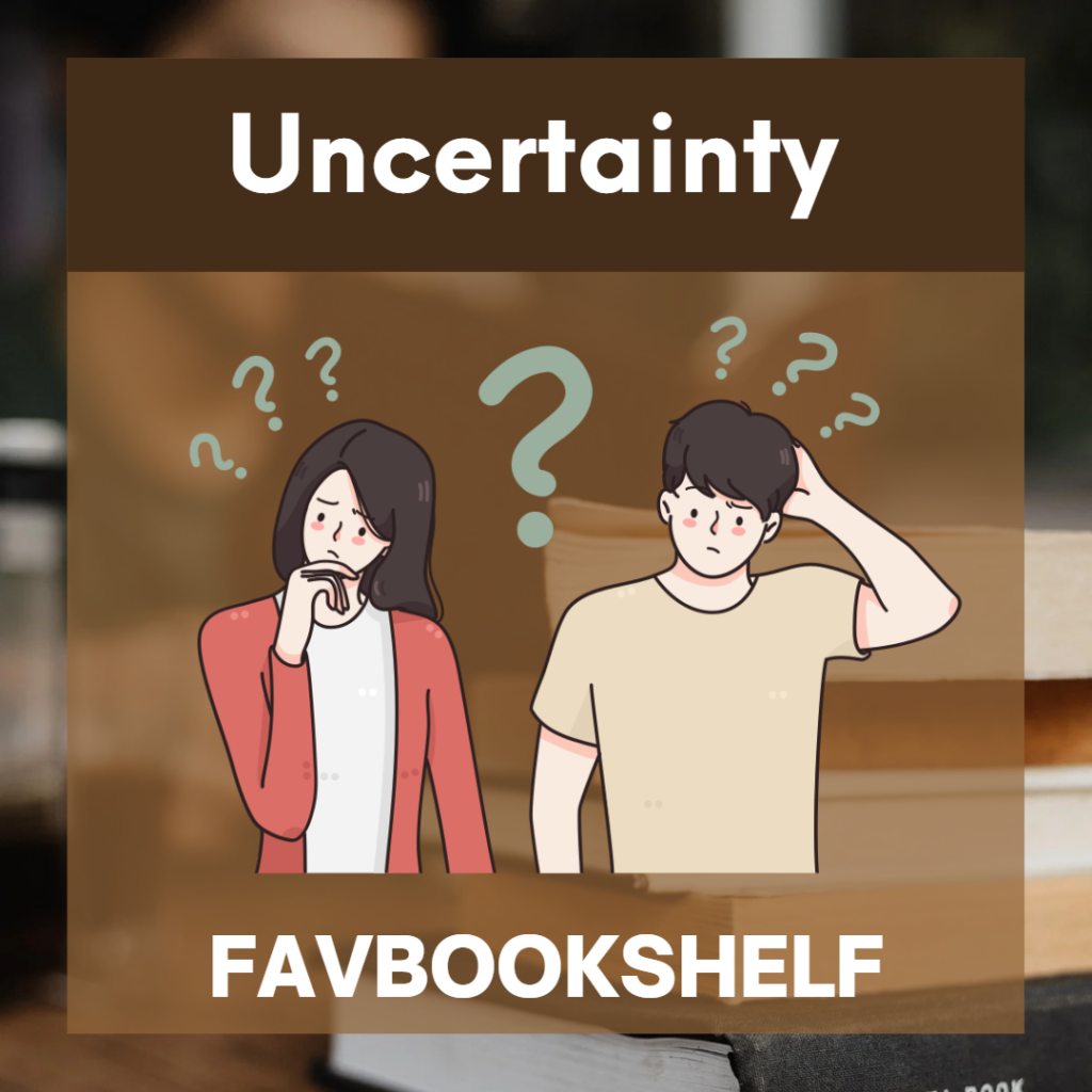 Uncertainty 