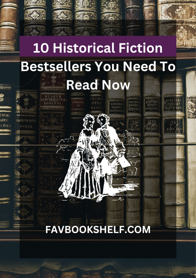 10 Historical Fiction Bestsellers You Need To Read Now Favbookshelf