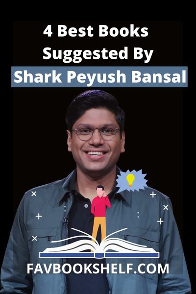 Best Books Suggested by Shark Peyush Bansal
