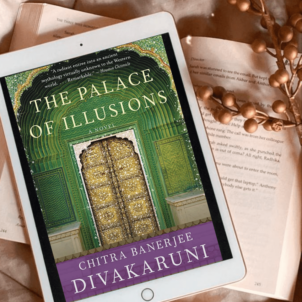 Book Review of The Palace of Illusions by Chitra Banerjee Divakaruni