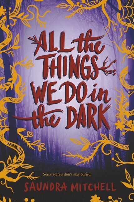 All the Things We Do in the Dark by Saundra Mitchell- banned books to read