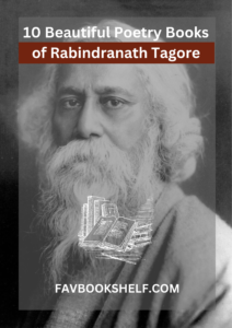 10 Poetry Books of Rabindranath Tagore - A beautiful read | Favbookshelf