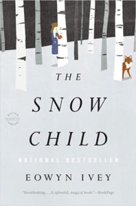 The Snow Child by Eowyn Ivey - book review