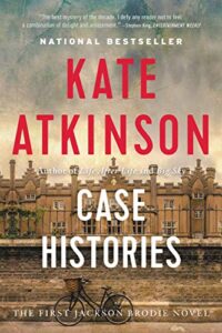 Case Histories by Kate Atkinson- fiction book genres