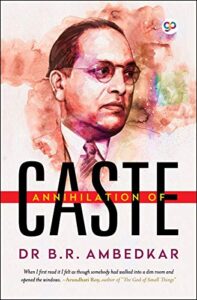 Annihilation of Caste by B.R. Ambedkar- Indian freedom struggle books