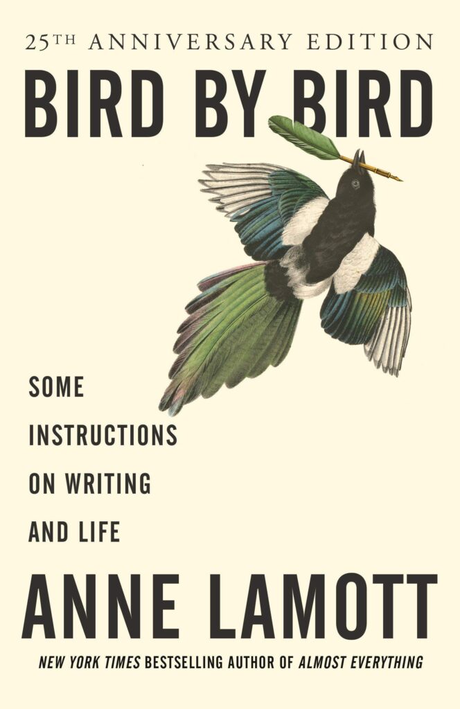 Bird by Bird by Anne Lamott- best books for aspiring writers