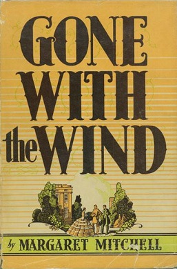 Gone with the Wind by Margaret Mitchell- historical fiction bestsellers
