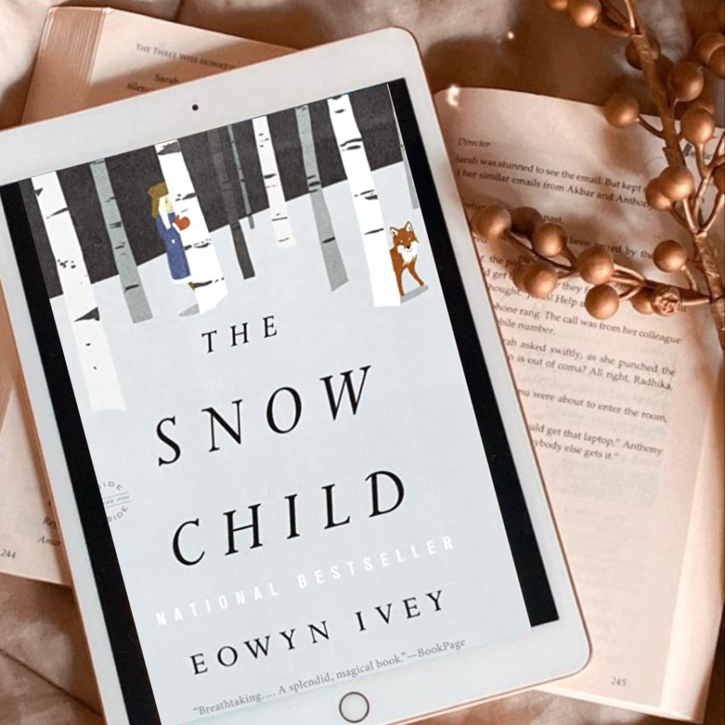 The Snow Child by Eowyn Ivey book review