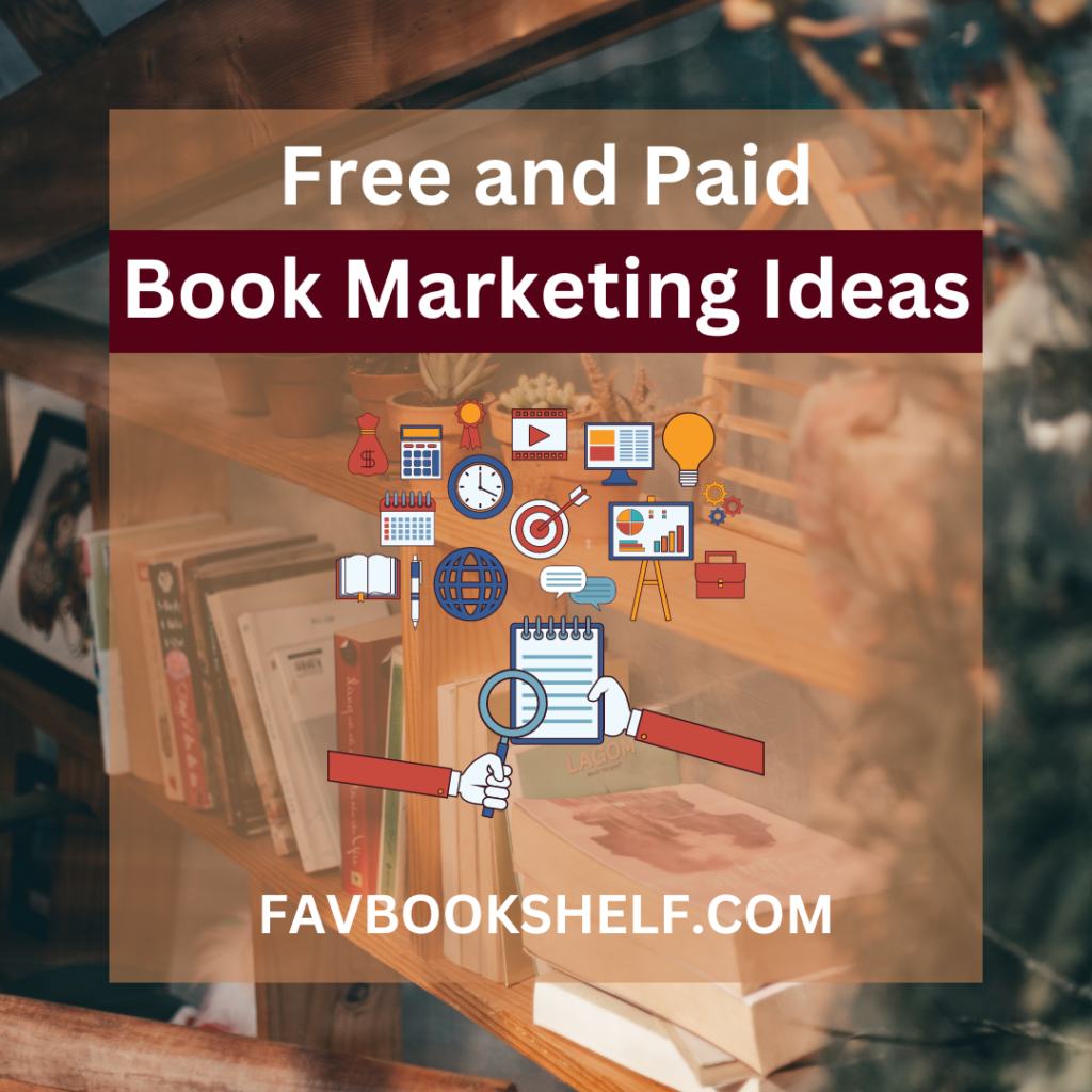 Free and Paid Book marketing ideas - Favbookshelf