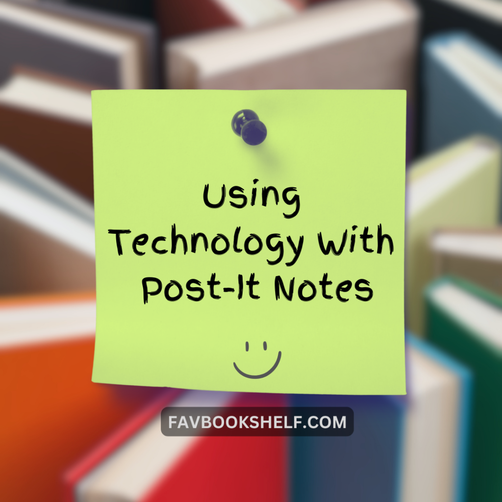 using technology with post-it notes