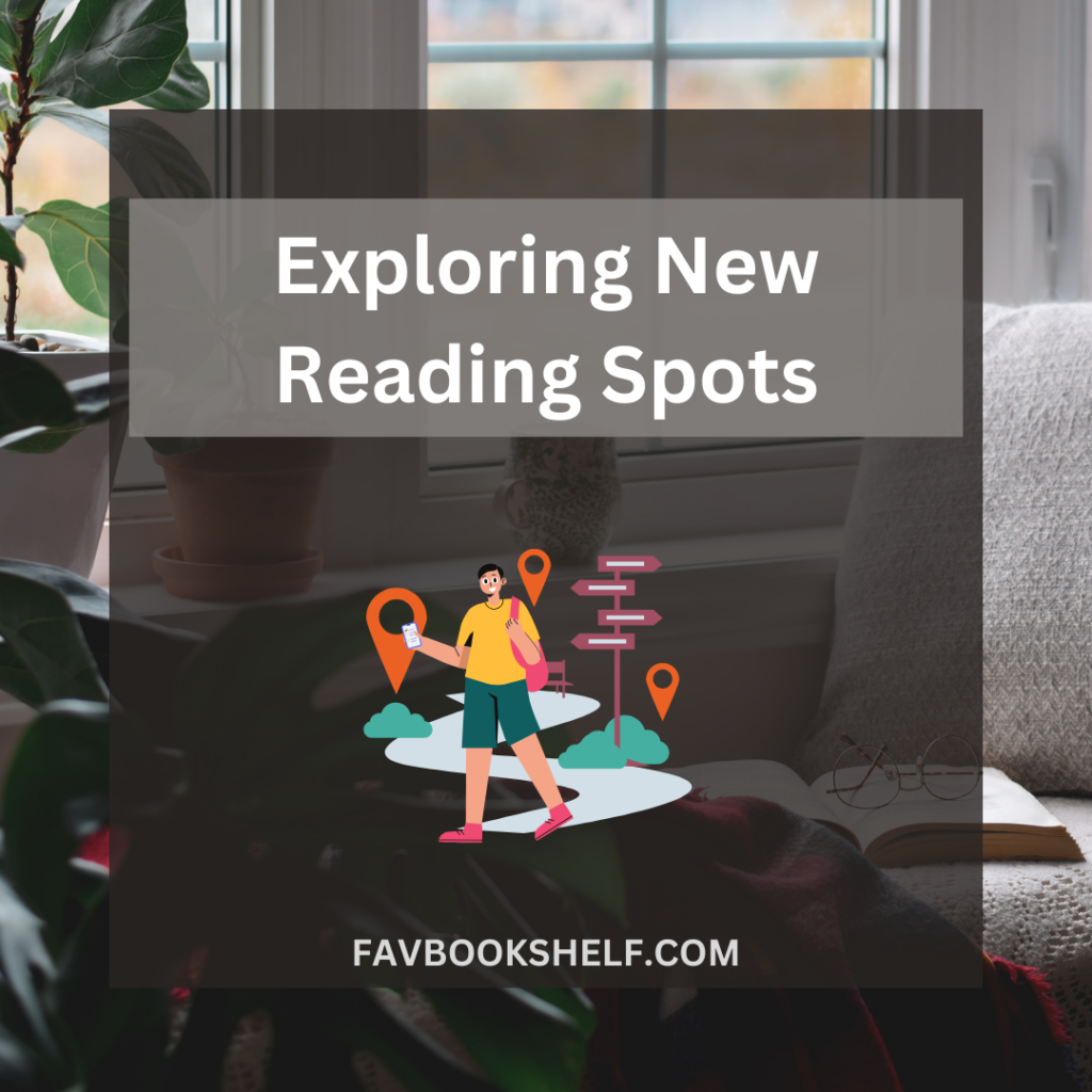 exploring new reading spots